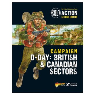 Bolt Action: Campaign: D-Day: British & Canadian Sectors