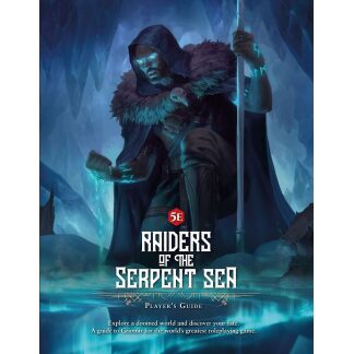 D&D 5E: Raiders of the Serpent Sea: Player's Guide