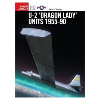 U-2 ‘Dragon Lady’ Units 1955-90