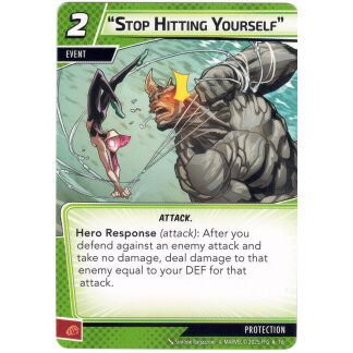 "Stop Hitting Yourself"